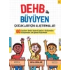 DEHB ile Büyüyen Çocuklar için Alıştırmalar