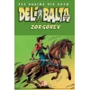 Deli Balta - Zor Görev