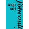 Deliliğin Tarihi