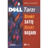 Dell Tarzı Direkt Satış Direkt Başarı