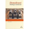 Demokrasi  Türkiye Serüveni