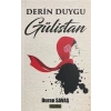 Derin Duygu Gülistan