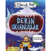 Derin Okyanuslar - Eğlenceli Bilgi
