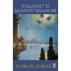 Dersaadette Ramazan Akşamları