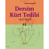 Dersim Kürt Tedibi 1937-1938