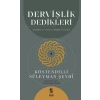 Dervişlik Dedikleri
