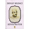 Devlet Bilinci - Seyyid Kutub