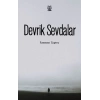 Devrik Sevdalar
