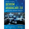 Devrim Arabaları 2.0: Bir Dijital Devrim Hikayesi