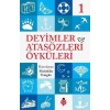 Deyimler Ve Atasözleri Öyküleri - 1