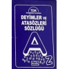 Deyimler ve Atasözleri Sözlüğü