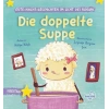 Die Doppelte Suppe (Almanca İkiz Çorbalar)