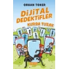 Dijital Dedektifler 5 Kurda Tuzak