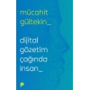 Dijital Gözetim Çağında İnsan