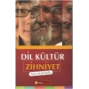 Dil Kültür Zihniyet