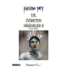 Dil Öğreten Hikayeler - 2  Türkçe - İngilizce
