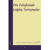 Din Felsefesinde Çağdaş Tartışmalar