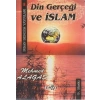 Din Gerçeği Ve İslam