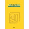 Din Nedir (Küçük Boy)