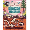 Dinozor Macerası – Kaz, Bul, Keşfet!