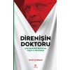 Direnişin Doktoru