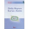Diriliş Muştusu Kuran-ı Kerim
