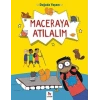 Doğada Yaşam - Maceraya Atılalım