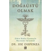 Doğaüstü Olmak