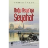 Doğu Asyaya Seyahat