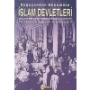 Doğuşundan Günümüze İslam Devletleri