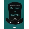 Dr. Jekyll ve Bay Hyde (Bez Ciltli)