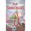 Dua Tanecikleri