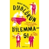 Dublörün Dilemması