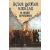 Dünki Türkiye 6. Kitap - Üçler Yediler Kırklar