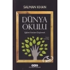 Dünya Okulu - Eğitimi Yeniden Düşünmek