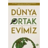 Dünya Ortak Evimiz