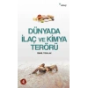 Dünyada İlaç Ve Kimya Terörü