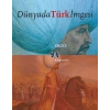 Dünyada Türk İmgesi