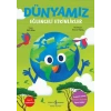 Dünyamız – Eğlenceli Etkinlikler
