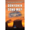 Dünyanın Sonu Mu?