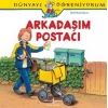 Dünyayı Öğreniyorum - Arkadaşım Postacı