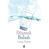 Düşmek Baladı
