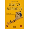 Düşmezsen Büyüyemezsin