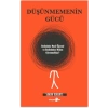 Düşünmemenin Gücü