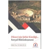 Düzce Şehir Kimliği ve Sosyal Bütünleşmesi