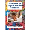 Ebeveynler için Duyu Bütünleme Stratejileri