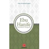 Ebu Hanife - Entelektüel Biyografi