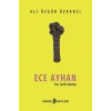 Ece Ayhan - Şiir,Tarih, İdeoloji