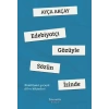Edebiyatçı Gözüyle Sözün İzinde