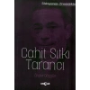 Edebiyatın Zirvesindekiler - Cahit Sıtkı Tarancı